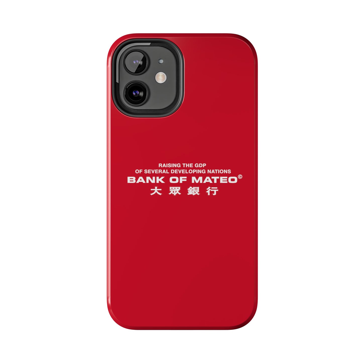 Bank Of Mateo Phone case Red