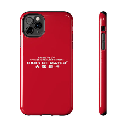 Bank Of Mateo Phone case Red