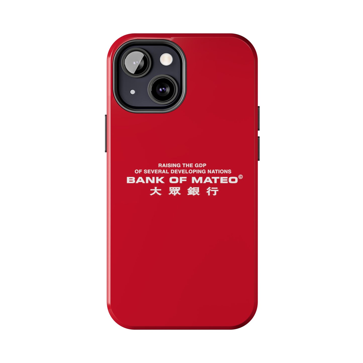 Bank Of Mateo Phone case Red