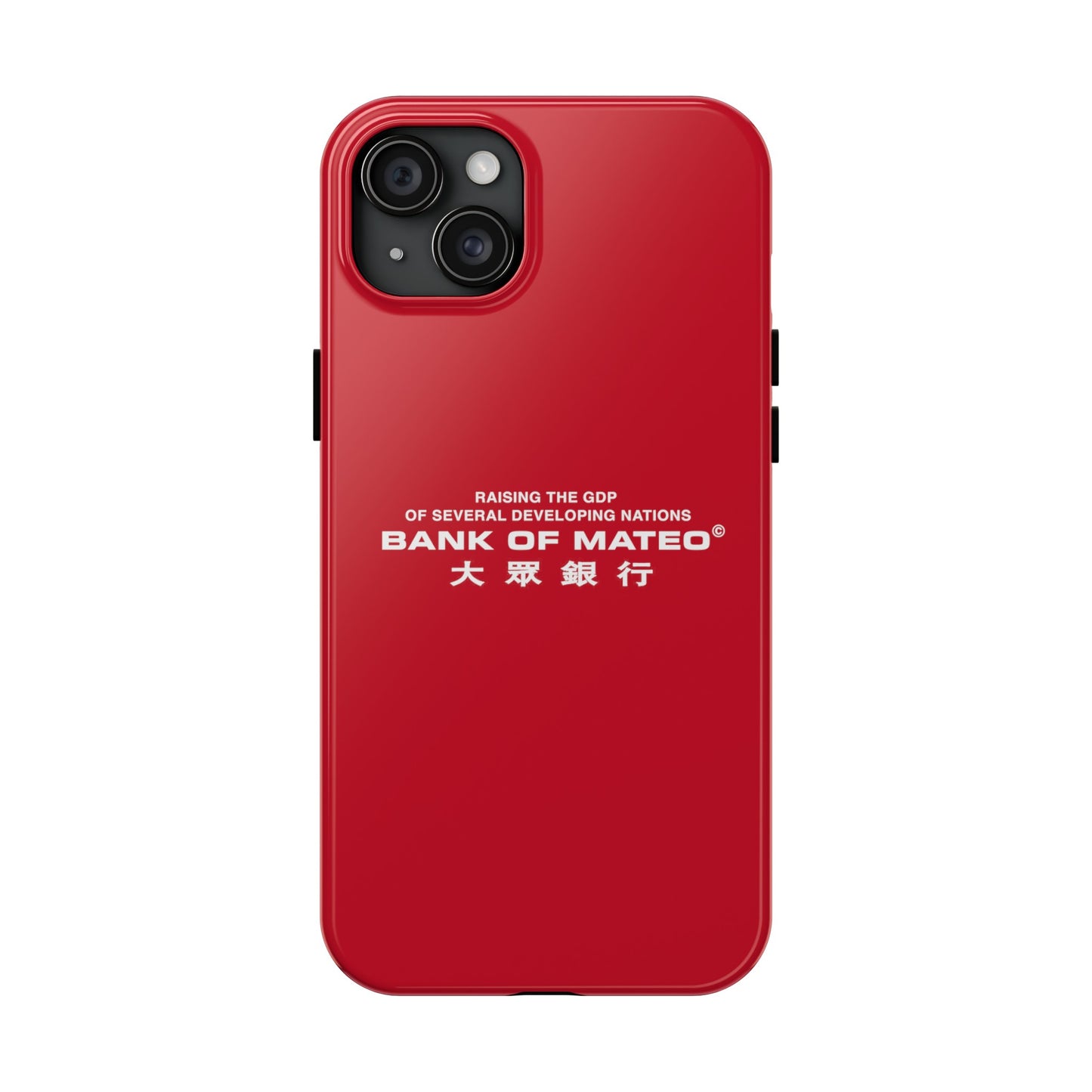 Bank Of Mateo Phone case Red