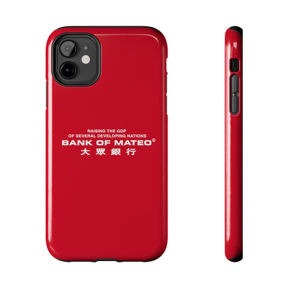 Bank Of Mateo Phone case Red