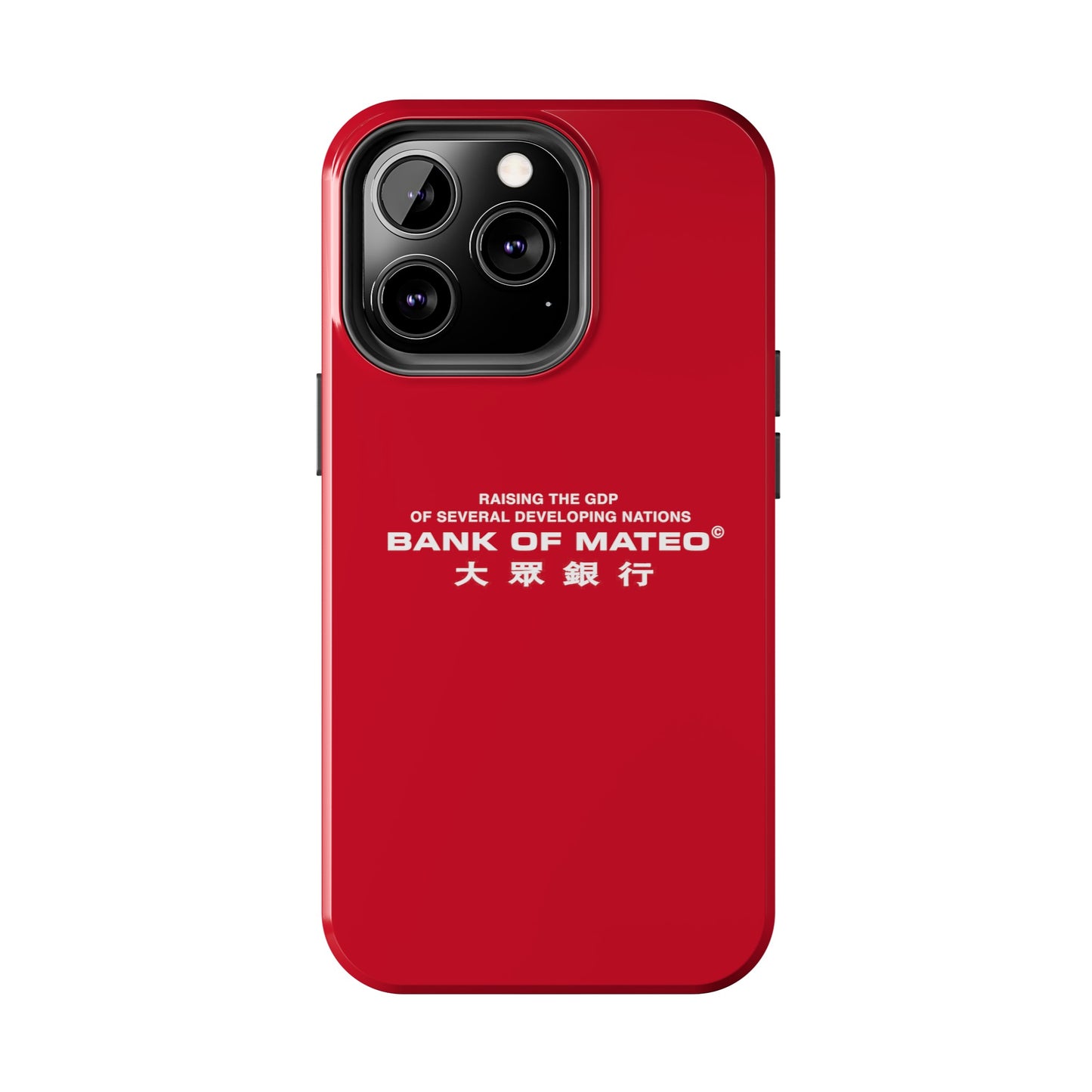 Bank Of Mateo Phone case Red