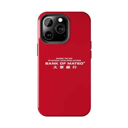 Bank Of Mateo Phone case Red