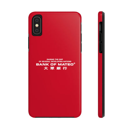 Bank Of Mateo Phone case Red