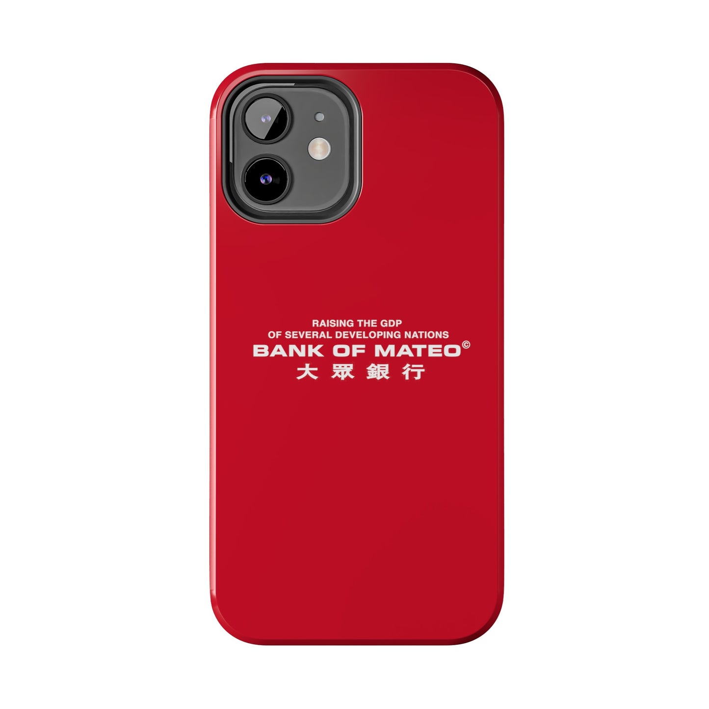 Bank Of Mateo Phone case Red