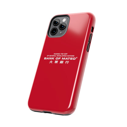 Bank Of Mateo Phone case Red