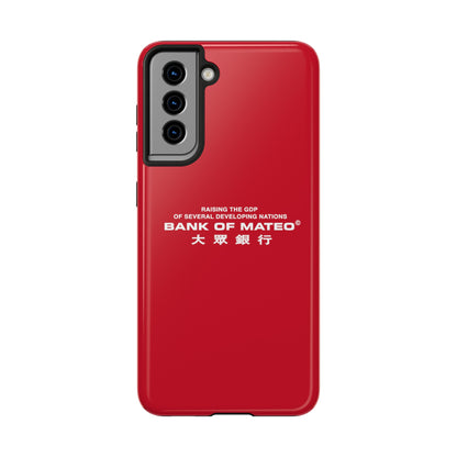 Bank Of Mateo Phone case Red