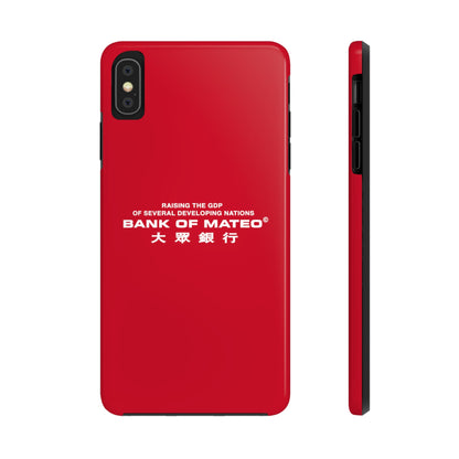 Bank Of Mateo Phone case Red