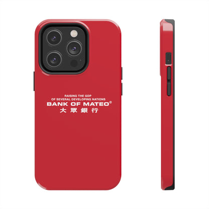 Bank Of Mateo Phone case Red