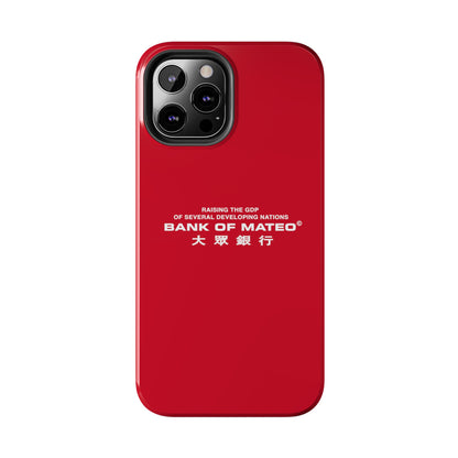 Bank Of Mateo Phone case Red