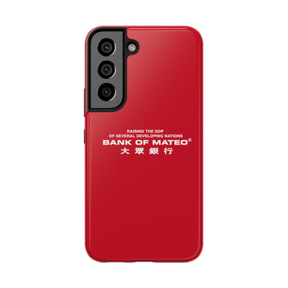 Bank Of Mateo Phone case Red