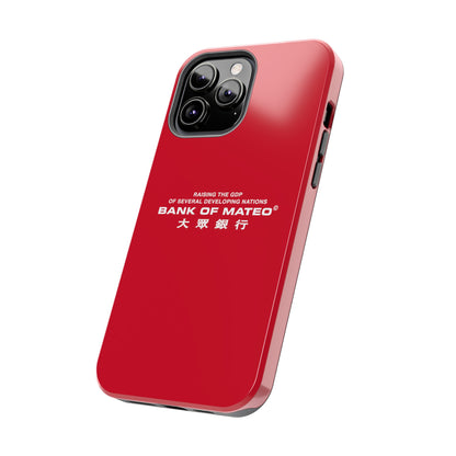 Bank Of Mateo Phone case Red