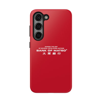 Bank Of Mateo Phone case Red